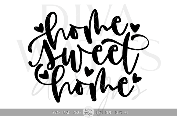 Home Sweet Home Illustration SVG for Crafts and Graphics
